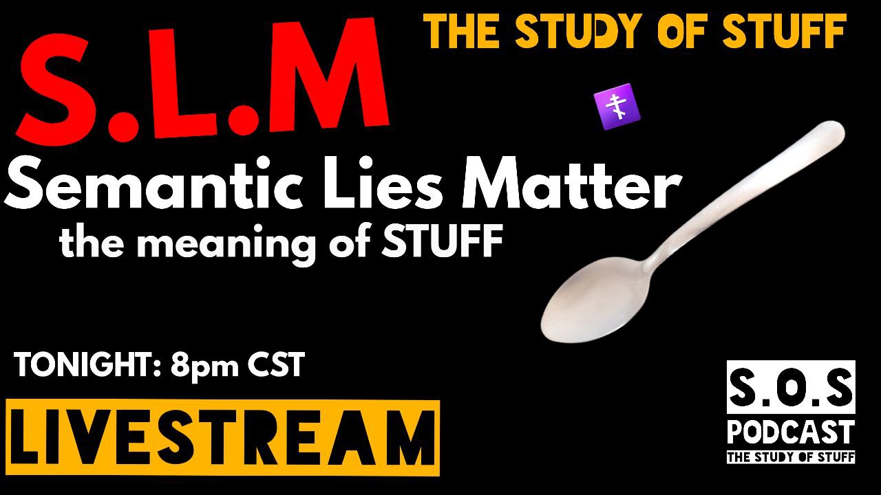 SLM – Semantic Lies Matter: The Meaning of STUFF